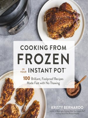 cover image of Cooking from Frozen in Your Instant Pot